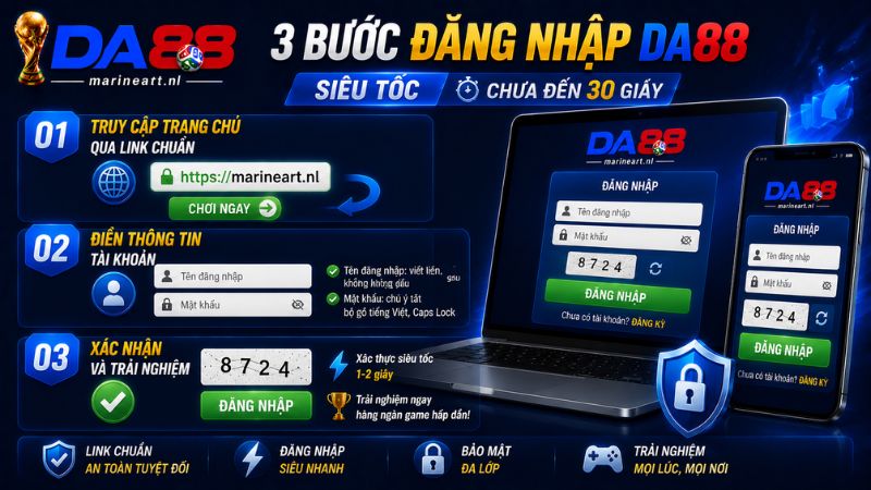 Hướng dẫn chi tiết 3 bước đăng nhập DA88 siêu tốc